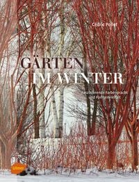 Bild vom Artikel Gärten im Winter vom Autor Cédric Pollet