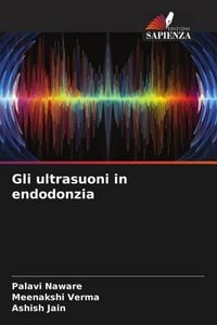 Produktbild: Gli ultrasuoni in endodonzia
