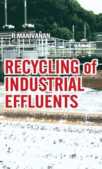 Produktbild: Manivanan, R: Recycling of Industrial Effluents