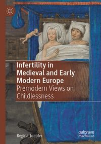 Produktbild: Infertility in Medieval and Early Modern Europe