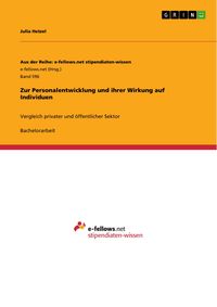 Produktbild: Zur Personalentwicklung und ihrer Wirkung auf Individuen
