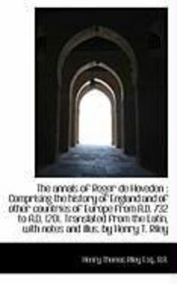 Produktbild: The Annals of Roger de Hoveden: Comprising the History of England and of Other Countries of Europe