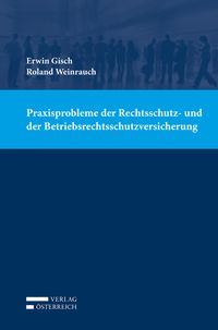 Produktbild: Praxisprobleme der Rechtsschutz- und der Betriebsrechtsschutzversicherung
