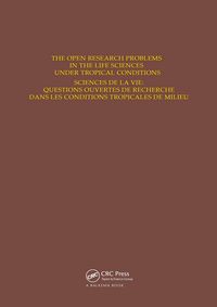 Produktbild: The Open Research Problems in the Life Sciences under Tropical Conditions