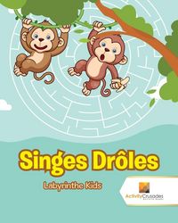 Produktbild: Singes Dr&ocirc;les