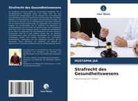 Produktbild: Strafrecht des Gesundheitswesens