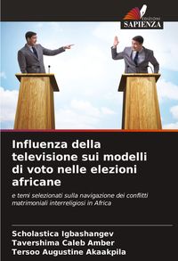 Produktbild: Influenza della televisione sui modelli di voto nelle elezioni africane