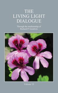 Produktbild: The Living Light Dialogue Volume 13