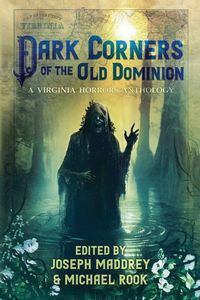 Produktbild: Dark Corners of the Old Dominion