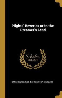 Produktbild: Nights' Reveries or in the Dreamer's Land