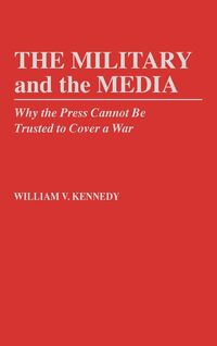Produktbild: The Military and the Media