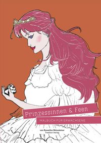 Produktbild: Prinzessinen und Feen - Malbuch f&uuml;r Erwachsene