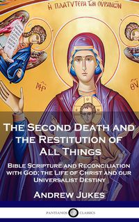 Produktbild: The Second Death and the Restitution of All Things