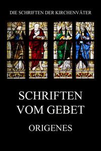 Produktbild: Schriften vom Gebet