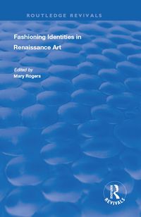 Produktbild: Fashioning Identities in Renaissance Art