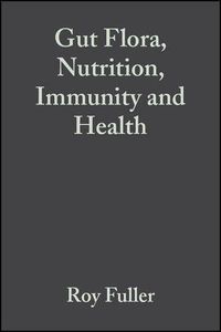 Produktbild: Gut Flora, Nutrition, Immunity and Health
