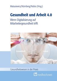 Produktbild: Gesundheit und Arbeit 4.0