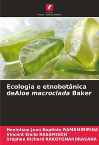 Produktbild: Ecologia e etnobot&acirc;nica deAloe macroclada Baker