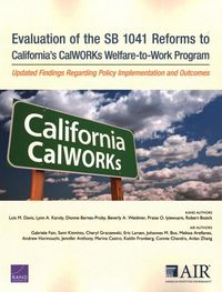 Produktbild: Evaluation of the Sb 1041 Reforms to California's Calworks Welfare-To-Work Program