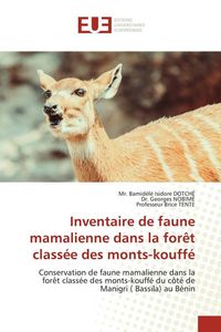 Produktbild: Inventaire de faune mamalienne dans la for&ecirc;t class&eacute;e des monts-kouff&eacute;