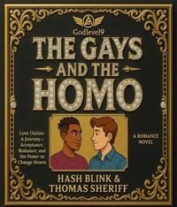 Produktbild: The gays and the homo: Love Unites
