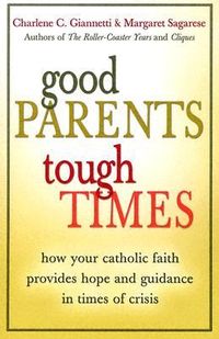 Produktbild: Good Parents, Tough Times