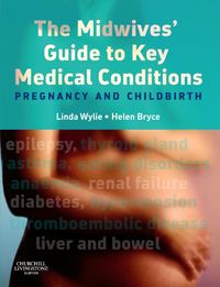 Produktbild: The Midwives' Guide to Key Medical Conditions E-Book