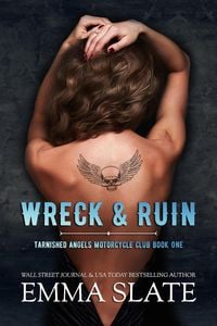 Produktbild: Wreck & Ruin (Tarnished Angels Motorcycle Club)