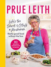 Produktbild: Life's Too Short to Stuff a Mushroom