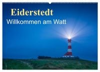 Produktbild: Eiderstedt - Willkommen am Watt (Wandkalender 2026 DIN A2 quer), CALVENDO Monatskalender