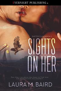 Produktbild: Sights on Her (Shifter Clans, #2)