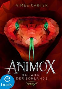 Bild vom Artikel Animox 2. Das Auge der Schlange vom Autor Aimée Carter