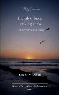 Produktbild: Flightless Birds, Sinking Ships On survival without rescue.