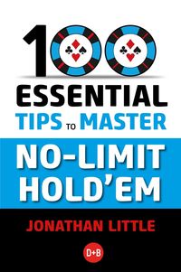 Produktbild: 100 Essential Tips to Master No-Limit Hold'em