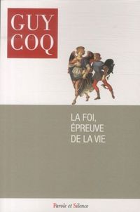Produktbild: La foi, &eacute;preuve de la vie
