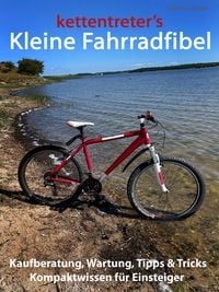Bild vom Artikel Kettentreter's Kleine Fahrradfibel vom Autor Oliver Förster