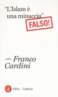 Produktbild: 'L'Islam &egrave; una minaccia' (Falso!)