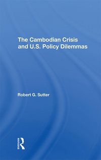 Produktbild: The Cambodian Crisis And U.s. Policy Dilemmas
