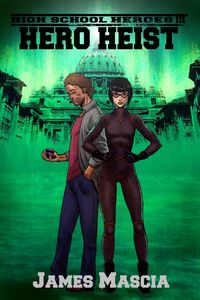 Produktbild: High School Heroes III: Hero Heist