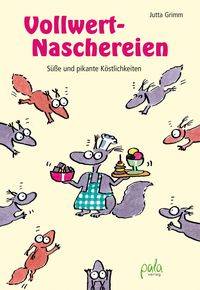 Produktbild: Vollwert-Naschereien