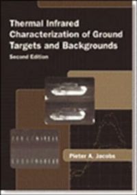 Produktbild: Thermal Infrared Characterization of Ground Targets and Backgrounds
