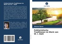 Produktbild: Folkloristische Traditionen im Werk von W. I. Dahl