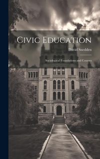 Produktbild: Civic Education: Sociological Foundations and Courses