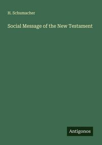 Produktbild: Social Message of the New Testament