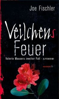 Produktbild: Veilchens Feuer / Valerie Mauser Bd. 2