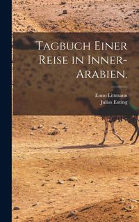 Produktbild: Tagbuch einer Reise in Inner-Arabien.