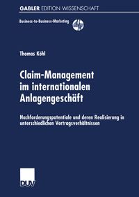 Produktbild: Claim-Management im internationalen Anlagengesch&auml;ft