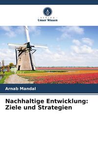 Produktbild: Nachhaltige Entwicklung: Ziele und Strategien