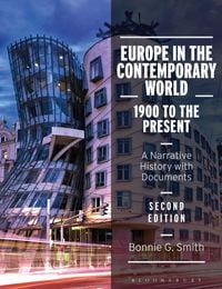 Produktbild: Europe in the Contemporary World: 1900 to the Present