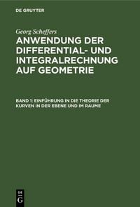 Produktbild: Einf&uuml;hrung in die Theorie der Kurven in der Ebene und im Raume
